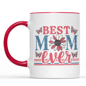 Best Mom Ever Mug, Floral Butterfly White Mug Accent Mug, Mother's Day Gift, Gift for Mom, Gift for Wife 682132