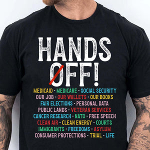 Hands Off Protest Shirt, Political Activism Tee, Politic Environmental Rights, 8647 Anti Trump Dark Shirt 682167