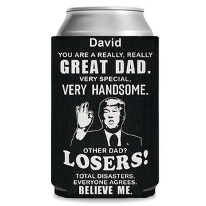 You're A Really Great Dad Can Cooler | Personalized Father’s Day Gift from Kids | | Papa Grandpa Stepdad Gift Idea 682414 - GOP