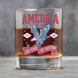250 Years Of Freedom Glass | Happy 250th Birthday USA Glass | America 250th Anniversary | Patriotic Bald Eagle Whiskey Glass Beer Glass 682586