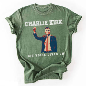 Charlie Kirk His Voice Lives On Shirt, Patriotic Charlie Kirk T-Shirt, Charlie Kirk Assassination Shirt, Political Awareness 682850