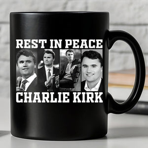 Rest In Peace Charlie Kirk Black Mug, Justice for Charlie Kirk Mug, Charlie Kirk Assassination Mug, Pray for Charlie Kirk Mug 682852