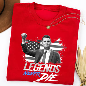 Legends Never Die Charlie Kirk Shirt | Charlie Kirk Red Shirt | We Wear Red Charlie Kirk Birthday October 14 | Red Freedom Shirt 683080