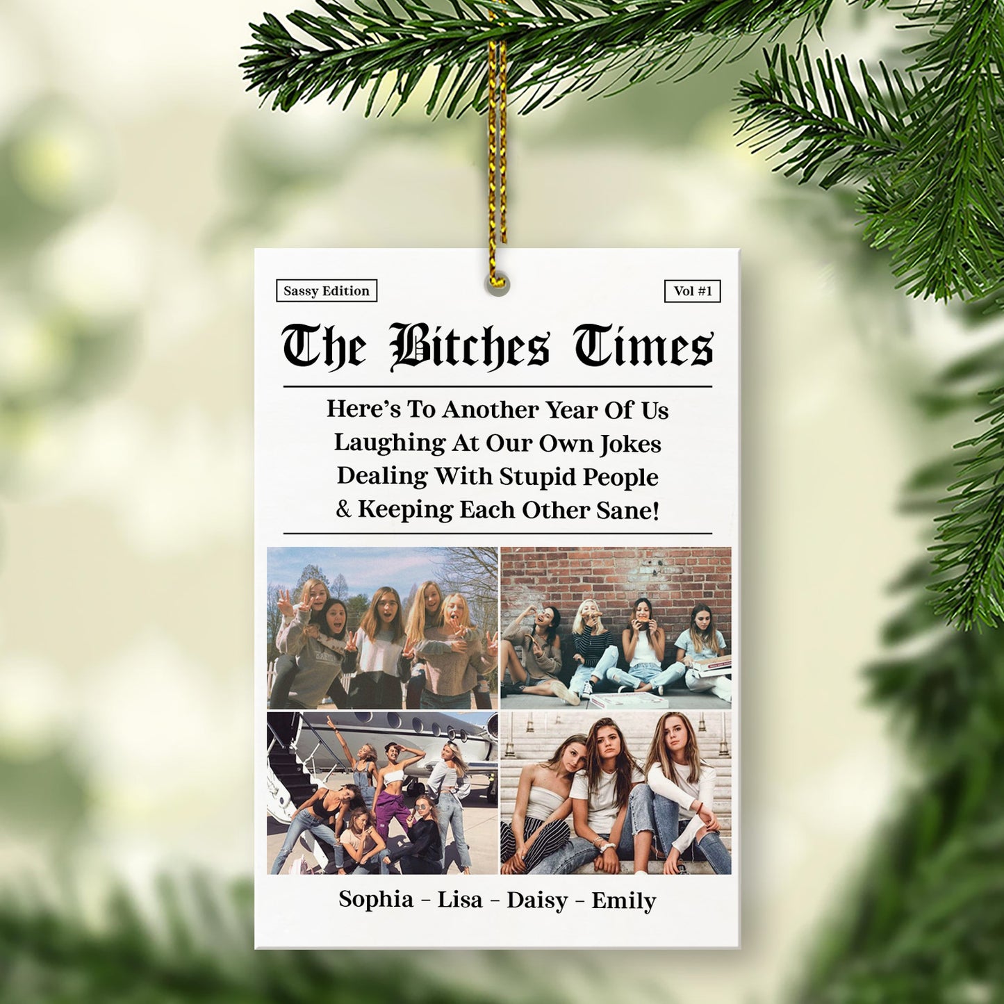 Personalized Bestie Photo Acrylic Ornament | The B*tches Times, Here’s to Another Year of Laughing at Our Own Jokes | Gifts for Best Friends 683103