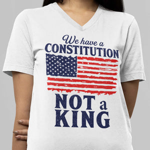 We Have a Constitution No Kings Anti-Trump Shirt | Democracy Shirt | Protest Shirt 683350