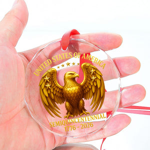 250 Years Anniversary Glass Ornament | 1776–2026 Patriotic Christmas Ornament | 250th Years United States of America Ornament 683422