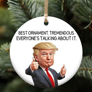 Trump Best Ornament Gift for Trump Fans | Funny Political Ornament | Republican Ceramic Ornaments Christmas Gift Trump 683549 - GOP