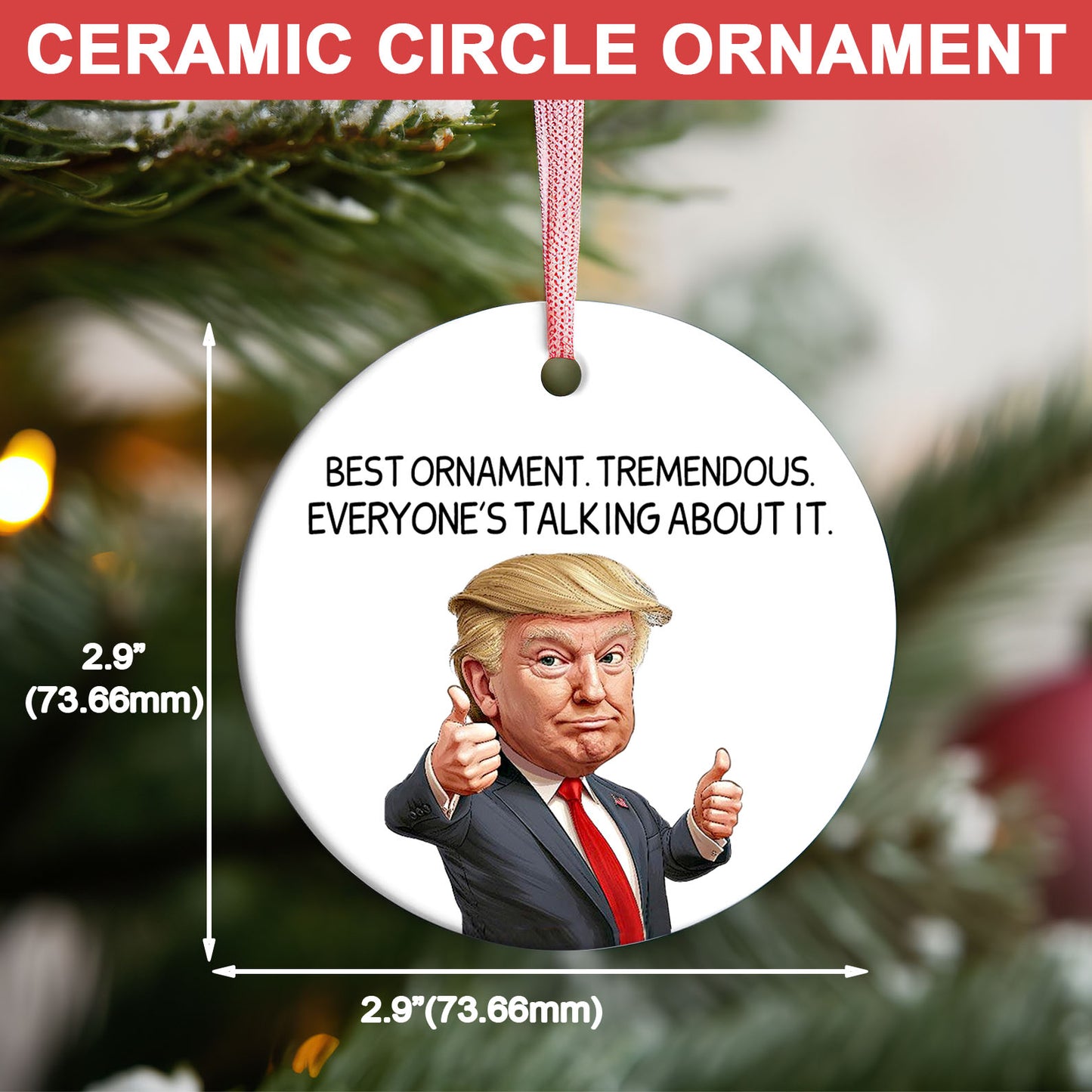 Trump Best Ornament Gift for Trump Fans | Funny Political Ornament | Republican Ceramic Ornaments Christmas Gift Trump 683549 - GOP