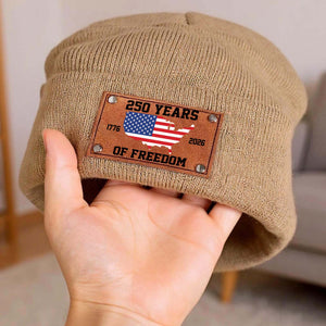 250 Years of Freedom America Beanie | Patriotic Knit Hat with Leather Patch | USA 250th Anniversary Christmas Gift 683641