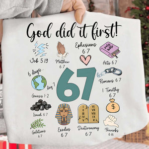 Christian 6 7 Meme Sweatshirt | God Did It First Christmas Shirt | Funny 6 7 Meme Sweatshirt | Six Seven Shirt 683694