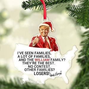 Custom Family Christmas Ornament, Funny Trump Acrylic Ornament, Best Family No Contest, Personalized Christmas Trump Acrylic Ornament 683759- GOP