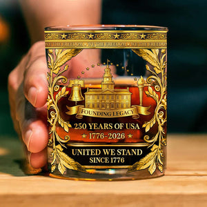 USA 250 Years Anniversary Whiskey Glass | Patriotic 1776–2026 Full Print Whiskey Glass | Founding Legacy Whiskey Glass 684043