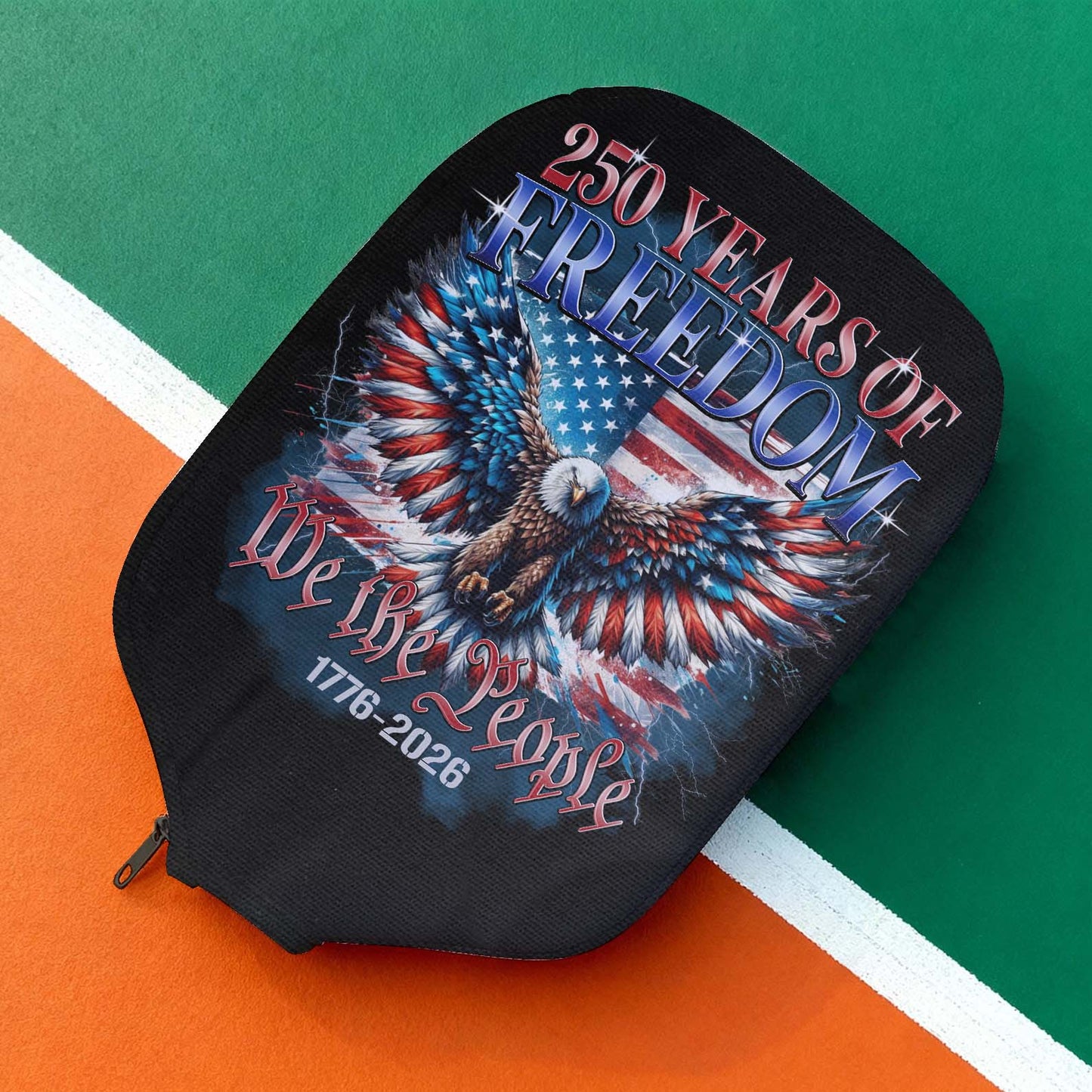 250 Years of Freedom Pickleball Cover | We The People 1776–2026 | Patriotic Eagle US Flag Pickleball Cover 684127