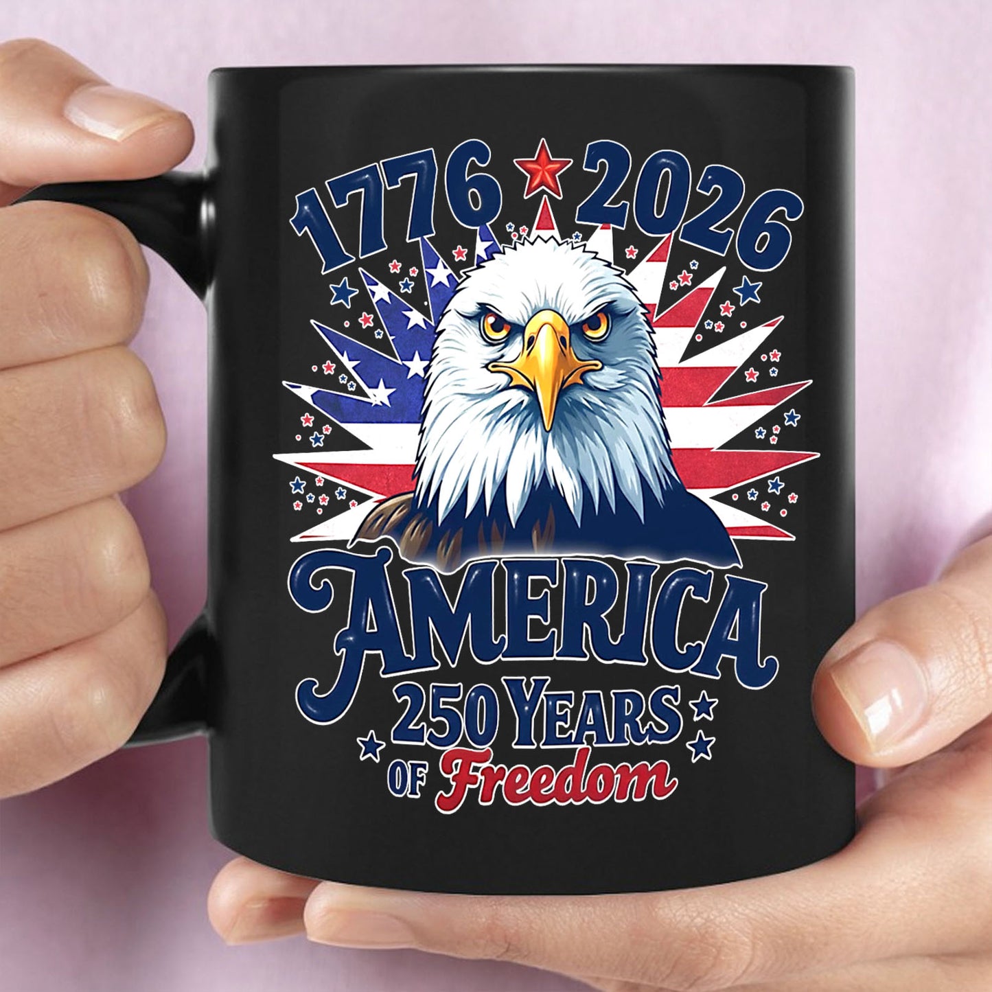 USA 250 Years of Freedom Black Mug | Patriotic Eagle US Flag 1776–2026 Coffee Mug | 4th of July Mug 684328