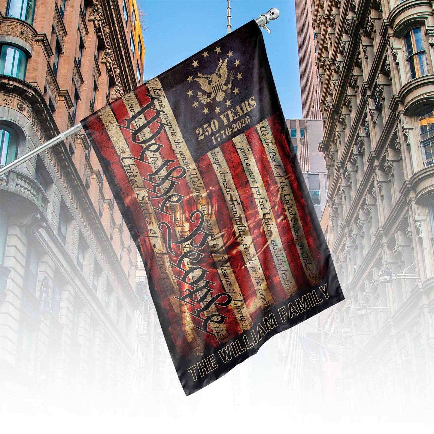 Personalized We The People 250 Years House Flag, Patriotic USA Independence Day Decor Flag 684964