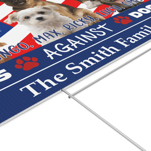 Personalized Dogs Against Doge Yard Sign - 8647 Anti Trump And Elon Musk Political Protest Yard Sign, Custom Dog Photo Sign 682185