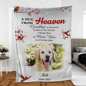 Goodbye Is Not Forever Goodbye Is Not The End, Personalized Memorial Blanket, Memorial Custom Photo Blanket, Remembrance Gift- 681976