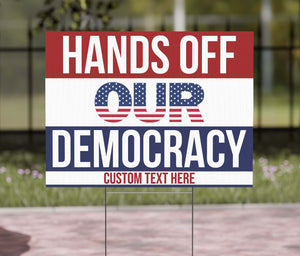 Personalized Hands Off Our Democracy Yard Sign – Custom 8647 Anti Trump Protest Printable For April 5th Rally, Anti-DOGE Yard Sign 682206