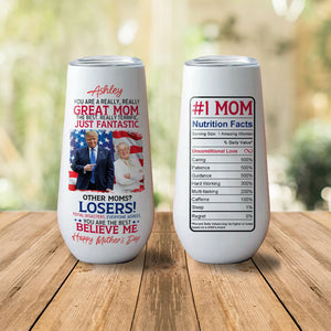 My Mom Stand With Trump Custom Photo Curved Tumbler, Personalized Champagne Tumbler, Father's Day Gift, Gift For Mom, Gift For Wife 682056 - GOP