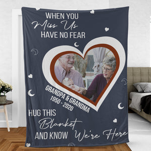 When You Miss Us Have No Fear Hug This Blanket, Personalized Memorial Blanket, Memorial Custom Photo Blanket, Remembrance Gift- 681973
