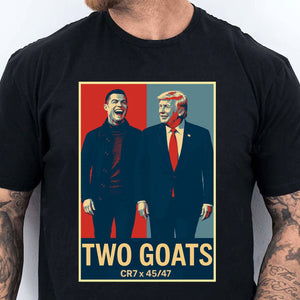 Trump Ronaldo CR7 Two Goats Shirt | Funny MAGA CR7 Meme Dark Shirt | 45/47 Political Pop Art T-Shirt 683728 - GOP WFD