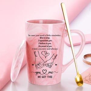 Personalized You and Me We Got This Mug, Custom Name Couple Mug, Valentine Pink Ceramic Mug 683953