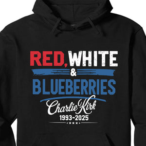 Red White & Blueberries Charlie Kirk 1993-2025 Shirt | Justice Charlie Kirk Memorial Shirt 683073