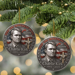 Charlie Kirk Keep The Movement Alive Acrylic Ornament | Freedom 1993–2025 Christmas Ornament 683245