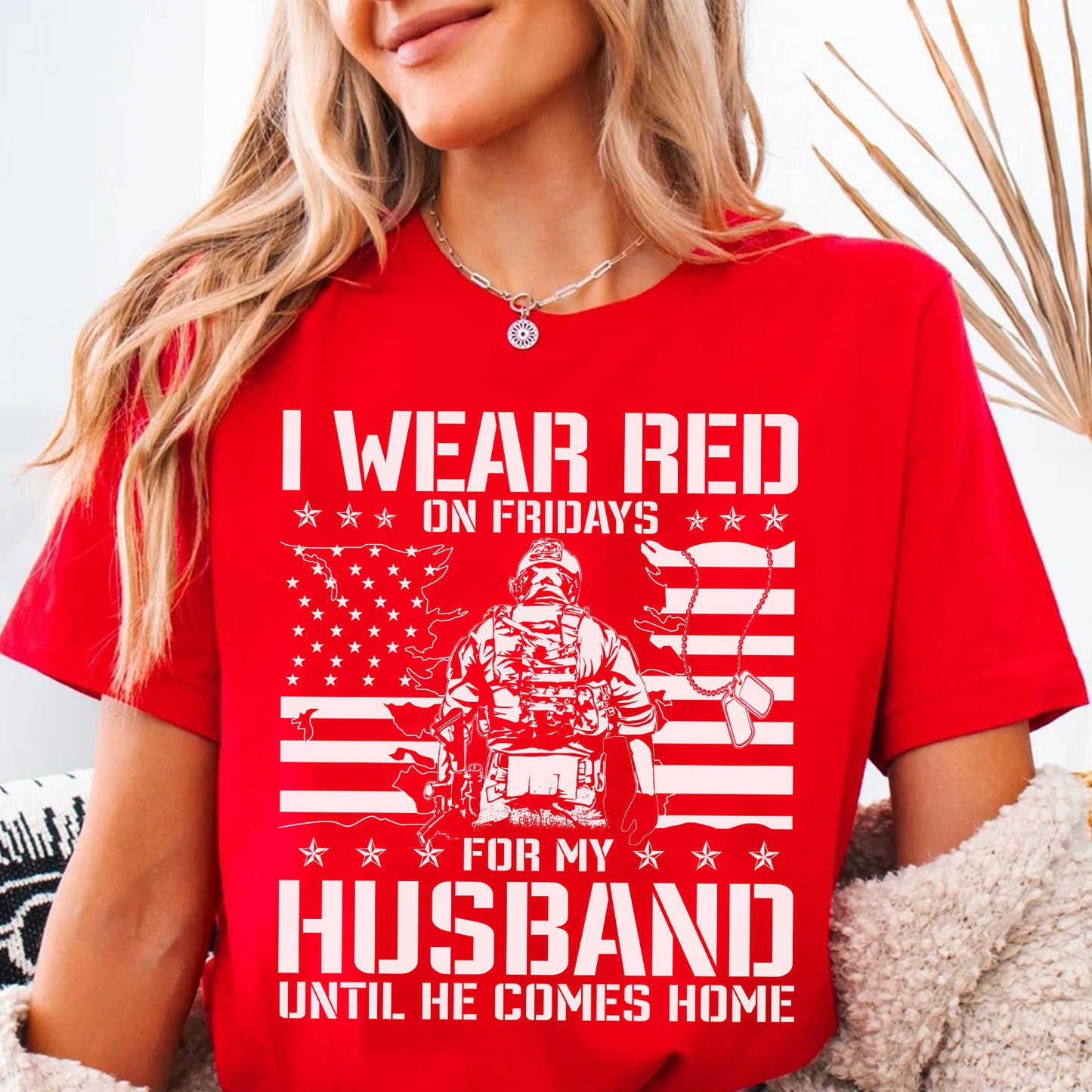 I Wear Red On Friday For My Husband Shirt | Remember Everyone Deployed Shirt | Veteran Military RED Friday Shirt 683049