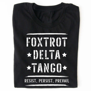 Foxtrot Delta Tango Shirt – Bold 8647 Anti Trump FDT Shirt, Resist Political T-Shirt, Pro Roe v. Wade Republican Protest Dark Shirt 682188