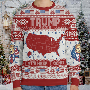 Trump 2028 Let's Keep It Going Ugly Sweater, Trump Christmas All-Over-Printed Sweatshirt, Trump Supporters Gift 683508 GOP