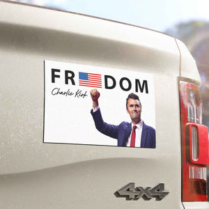 Freedom Charlie Kirk Car Magnet | Stand With Charlie Kirk | Justice For Charlie Kirk 683151