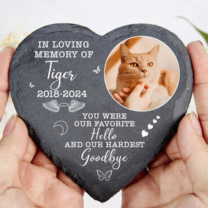 You Were Our Favorite Hello And Our Hardest Goodbye Stone, Personalized Photo Memorial Stone, Gifts For Loss of Loved One 682018