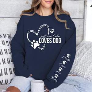 Just a Girl Who Loves Dogs Sweatshirt, Personalized Custom Name Dog Sweater, Front & Left Sleeve Print 683637