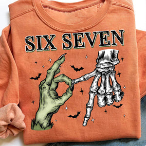 Halloween Six Seven Shirt | 6 7 Meme Skeleton Hands Halloween Sweatshirt | Spooky Skull Sweatshirt | Funny Halloween Shirt 683182