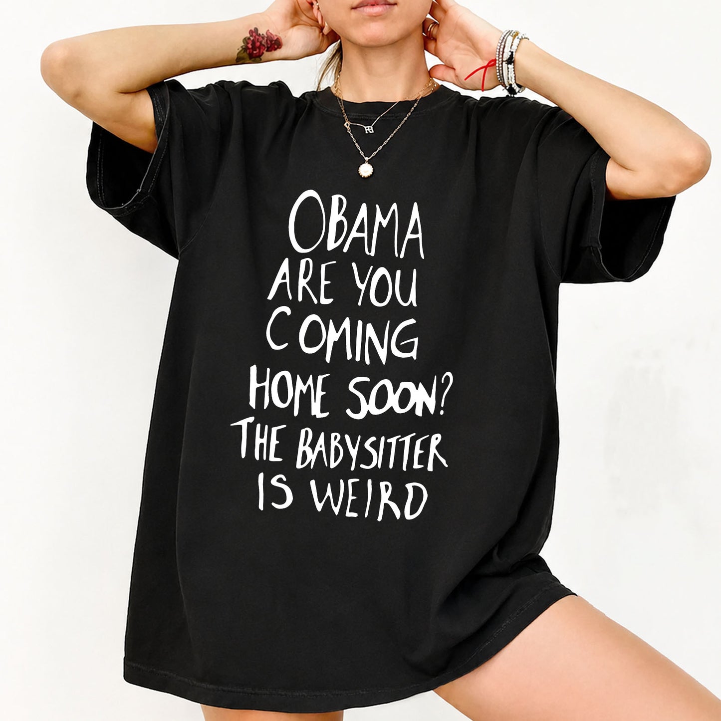Obama Are You Coming Home Soon Shirt, Funny Political Meme Tee, Humor Graphic T-Shirt 685738