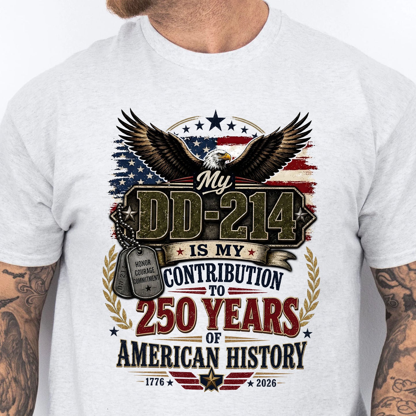 My DD214 Is My Contribution to 250 Years of American History Shirt, Veteran Patriotic Military Tee 685284