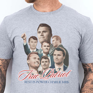 Rest in Power Charlie Kirk Shirt | A True Patriot Memorial Tee | Human Rights & Free Speech T-Shirt 682903