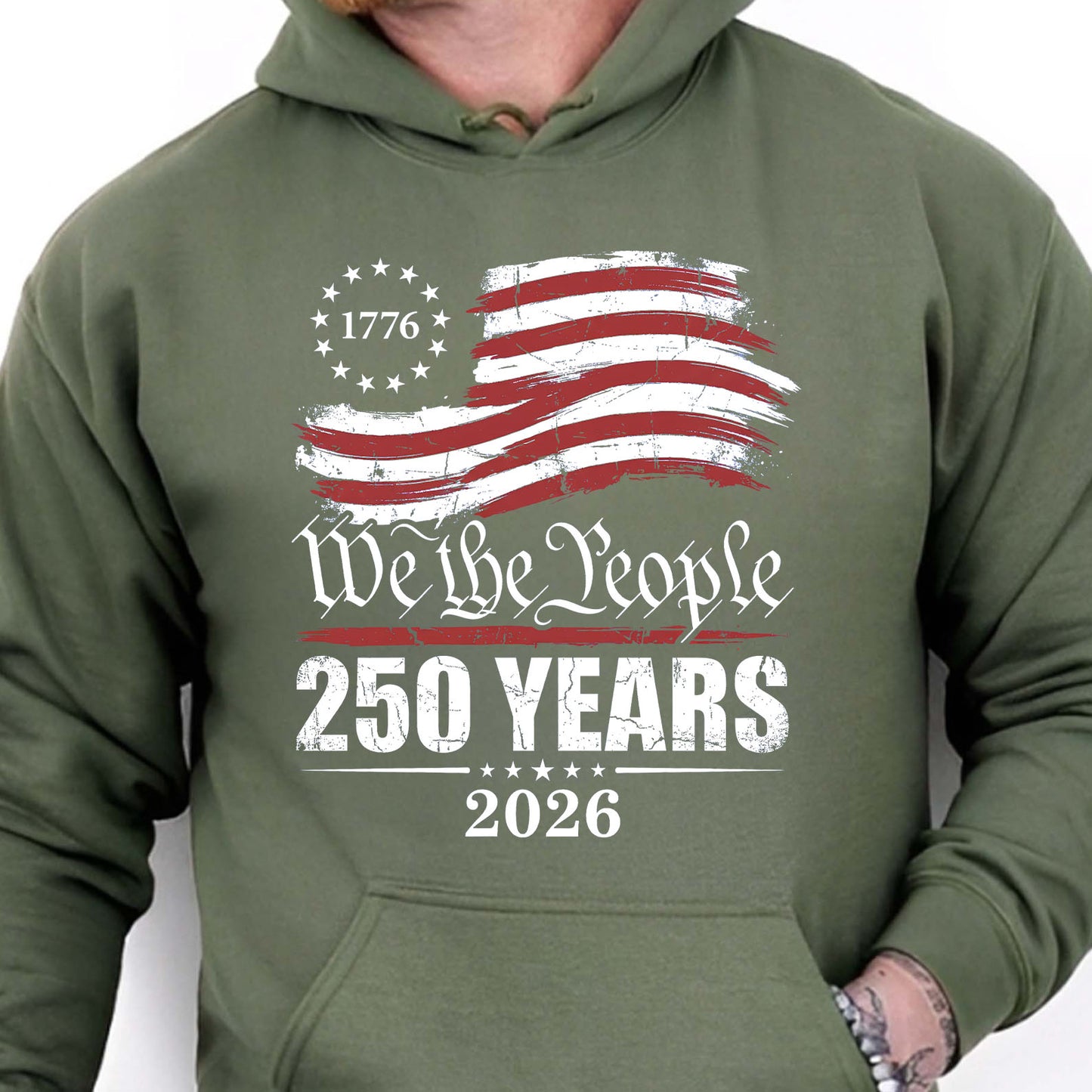 250 Years We The People 1776–2026 Shirt, Patriotic US Flag Tee, 4th of July Independence Day T-Shirt 684898