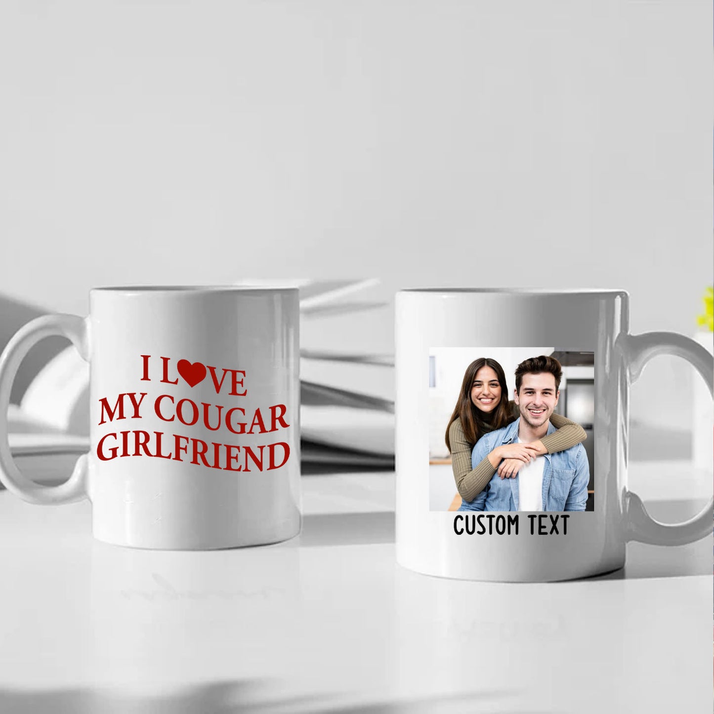 I Love My Cougar Girlfriend Mug, Personalized Photo Coffee Mug, Valentine’s Day White Mug Accent Mug 683796