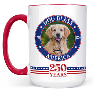 Personalized Dog Photo Bless America Mug | 250 Years 1776–2026 Coffee Mug | Patriotic White Mug Accent Mug 683624