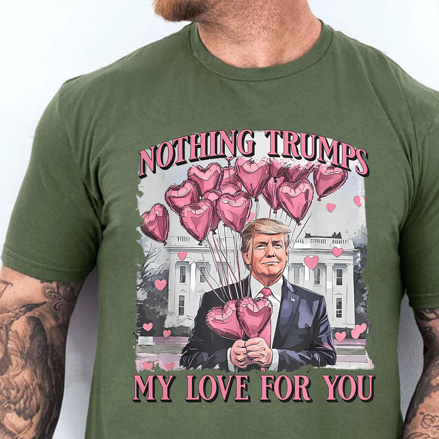 Nothing Trumps My Love For You Shirt | Funny Trump Sweatshirt | Trump Valentine's Day Gift T-Shirt 684160