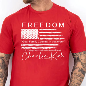 Freedom God Family Country Charlie Kirk Red Shirt | Red Freedom Shirt | We Wear Red Charlie Kirk Birthday October 14 Shirt 683231