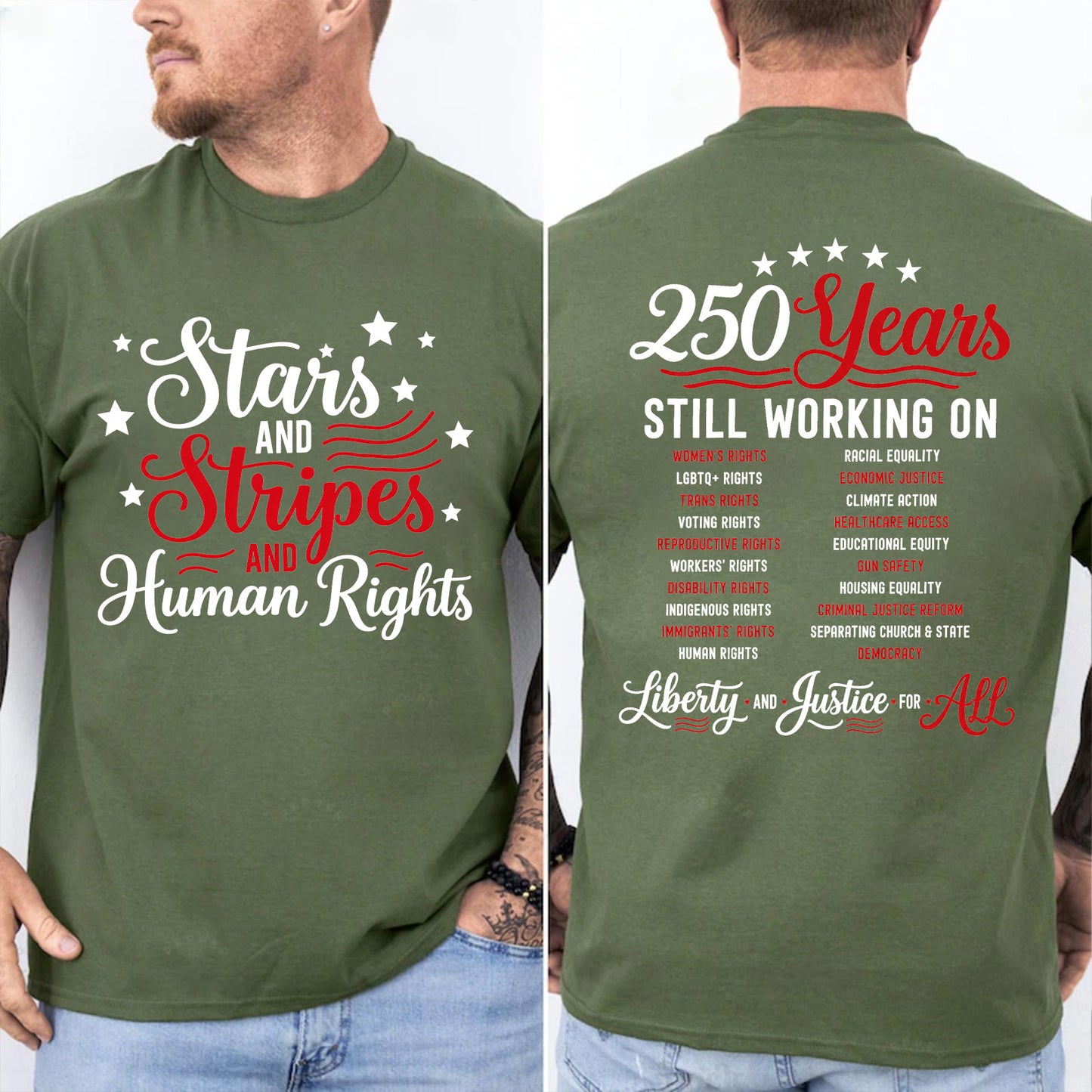250 Years America Still Working On Social Justice Front & Back Shirt, Stars and Stripes Human Rights Tee 685303