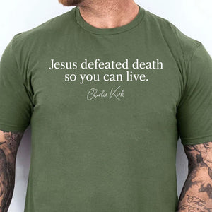 Jesus Defeated Death so You Can Live Republican Shirt | Charlie Kirk Dark Shirt | Free Speech Support Tee Justice for Charlie Shirt 683030
