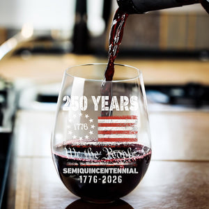 1776 We The People 250 Years Semiquincentennial Wine Glass | Happy 250th Birthday USA | America Anniversary | Independence Day Wine Glass 682484