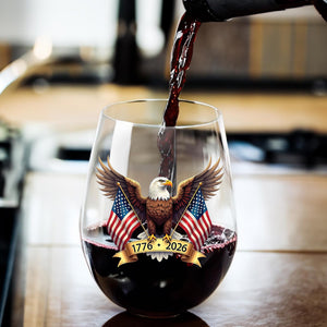 American Eagle and US Flag 250 Years Wine Glass | Happy 250th Birthday USA | Patriotic 4th of July Glass | Independence Day Wine Glass 682563