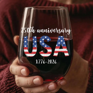 Happy 250 Years Birthday USA Wine Glass | America 250th Anniversary Glass | 4th of July Wine Glass | Independence Day Wine Glass 682482