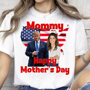My Mom With Donald Trump Custom Photo Shirt | Mother's Day Shirt | Mother's Day Gift Ideas 682017 - GOP