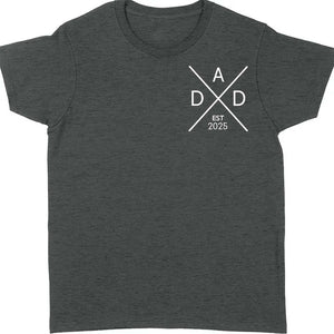 New Dad Shirt | Custom EST Year Dad T-Shirt | Personalized First Time Dad Gift, Special Memories Father's Day Shirt 682258